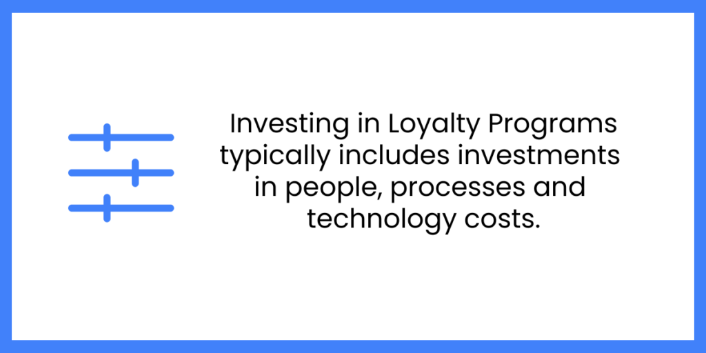 loyalty program investments
